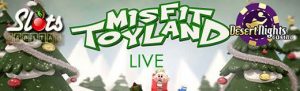 Misfit Toyland Free Spins